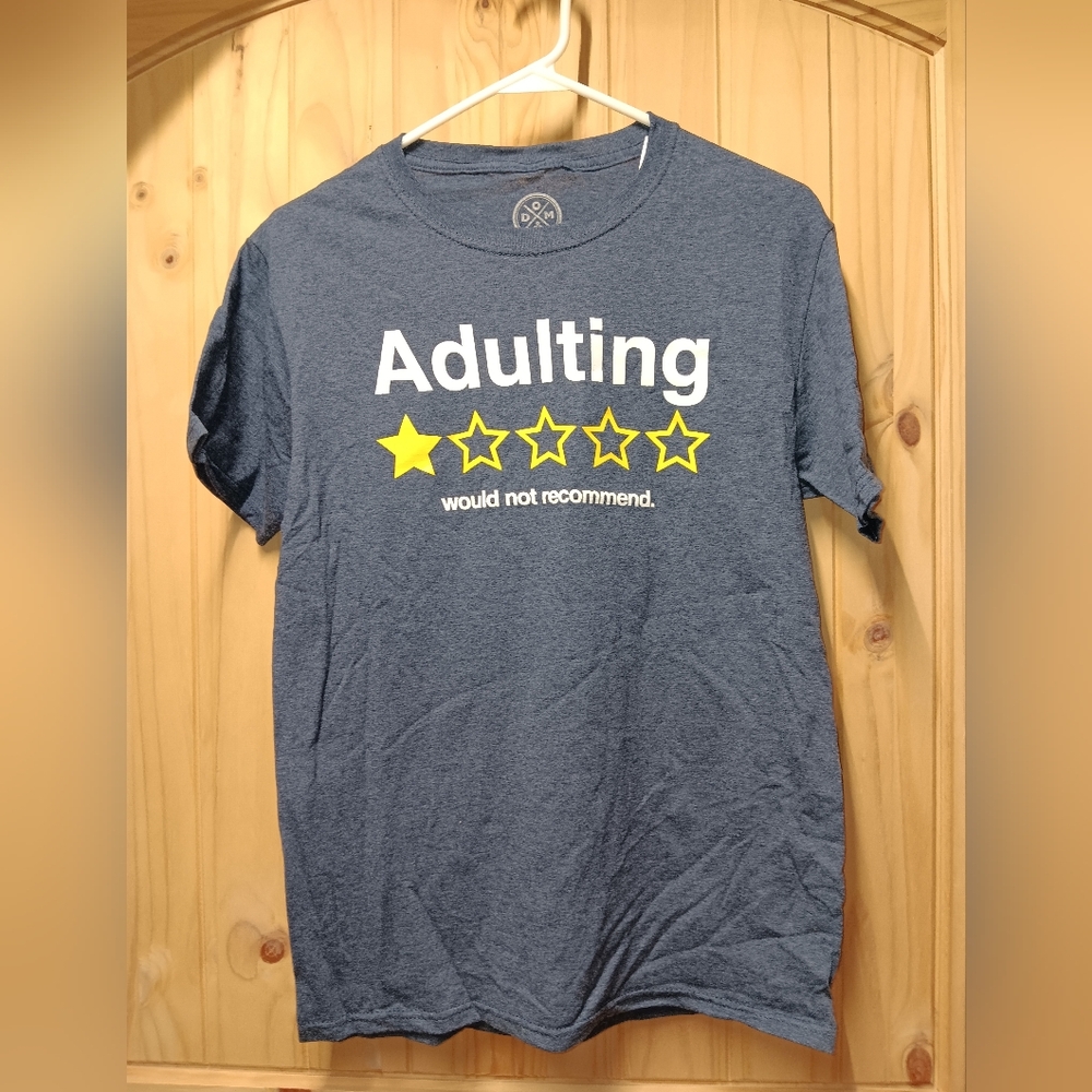 ODM Graphic Tee with 'Adulting' NWT